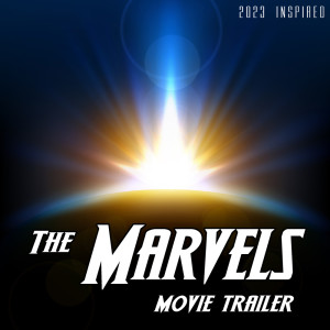 Album The Marvels Movie Trailer (Inspired) Intergalactic from Fresh Beat MCs
