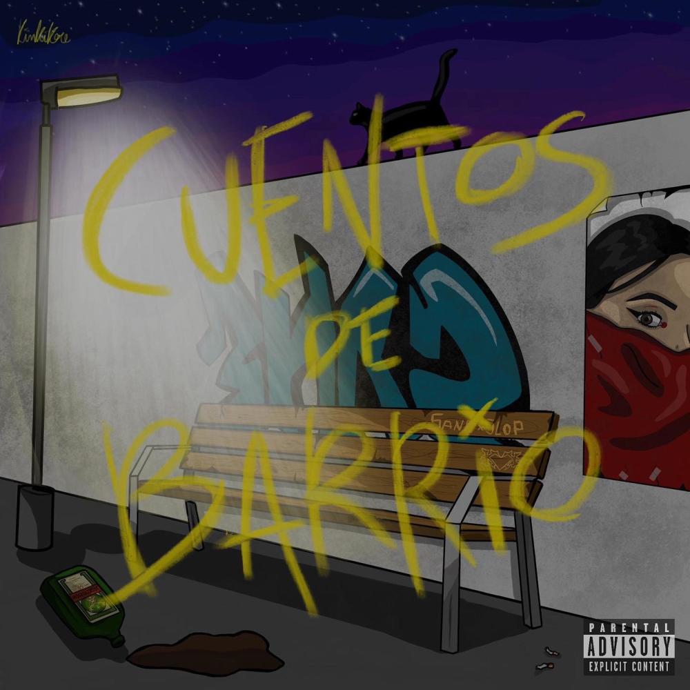 CUENTOS DE BARRIO (Explicit)