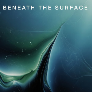 Listen to Beneath the Surface song with lyrics from SmokeFade