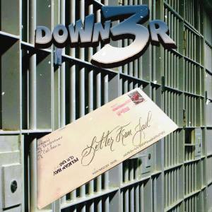 Album Letter From Jail oleh Down3r