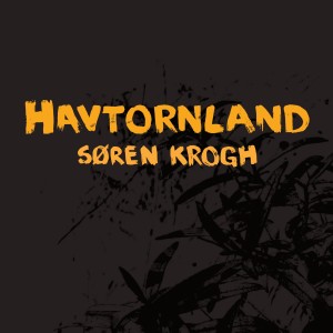 Søren Krogh的專輯Havtornland