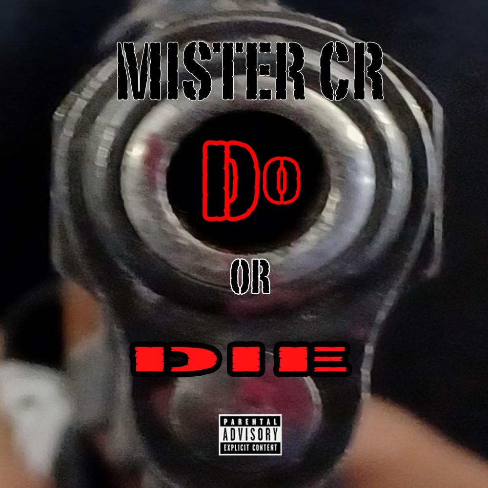 Do Or Die (feat. Audio Enhancement) (Explicit)