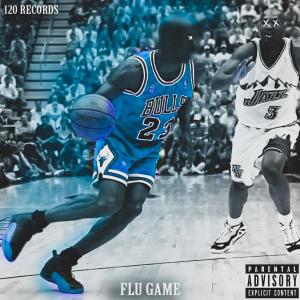 ดาวน์โหลดและฟังเพลง Flu Game (Explicit) พร้อมเนื้อเพลงจาก Tripp Dha Menace