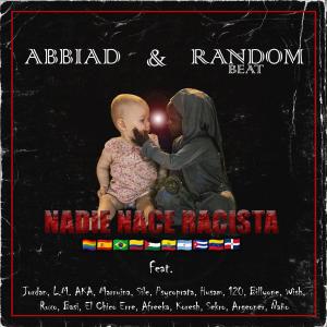 收聽Abbiad的Nadie Nace Racista歌詞歌曲
