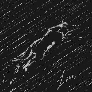 ดาวน์โหลดและฟังเพลง Love, __ พร้อมเนื้อเพลงจาก Noisy Charlie