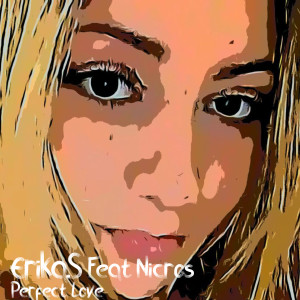 Dengarkan Perfect Love (Original Mix) lagu dari Erika.S dengan lirik