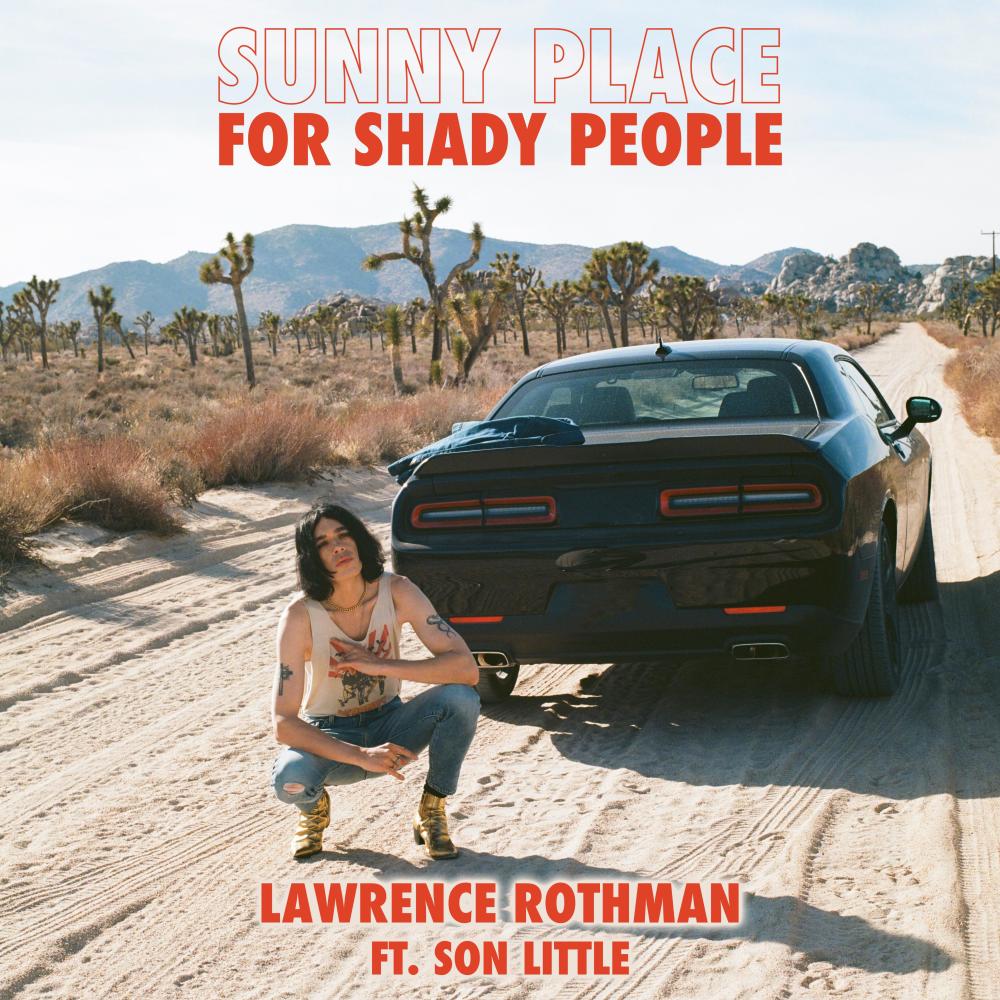 Sunny Place for Shady People (feat. Son Little) (Bonus Track)