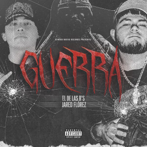 อัลบัม Guerra (Explicit) ศิลปิน El De Las R's