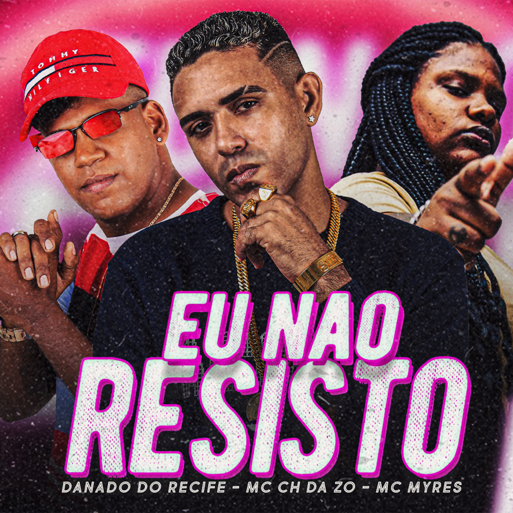 Eu Não Resisto