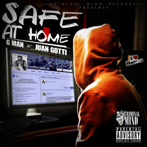 Juan Gotti的專輯Safe at Home (Explicit)