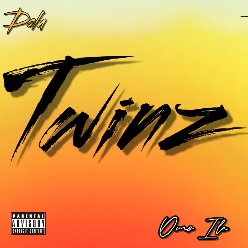 Twinz (feat. Omo Ile) (Explicit)