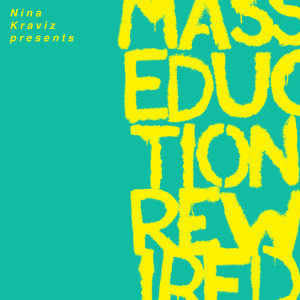 St. Vincent的專輯Nina Kraviz Presents MASSEDUCTION Rewired