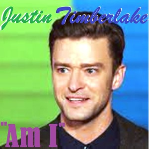 Justin Timberlake的專輯Am I