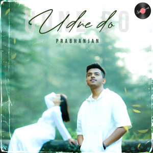 Listen to Udne Do song with lyrics from Prabhanjan