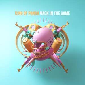 King of Panda的專輯Back In The Game