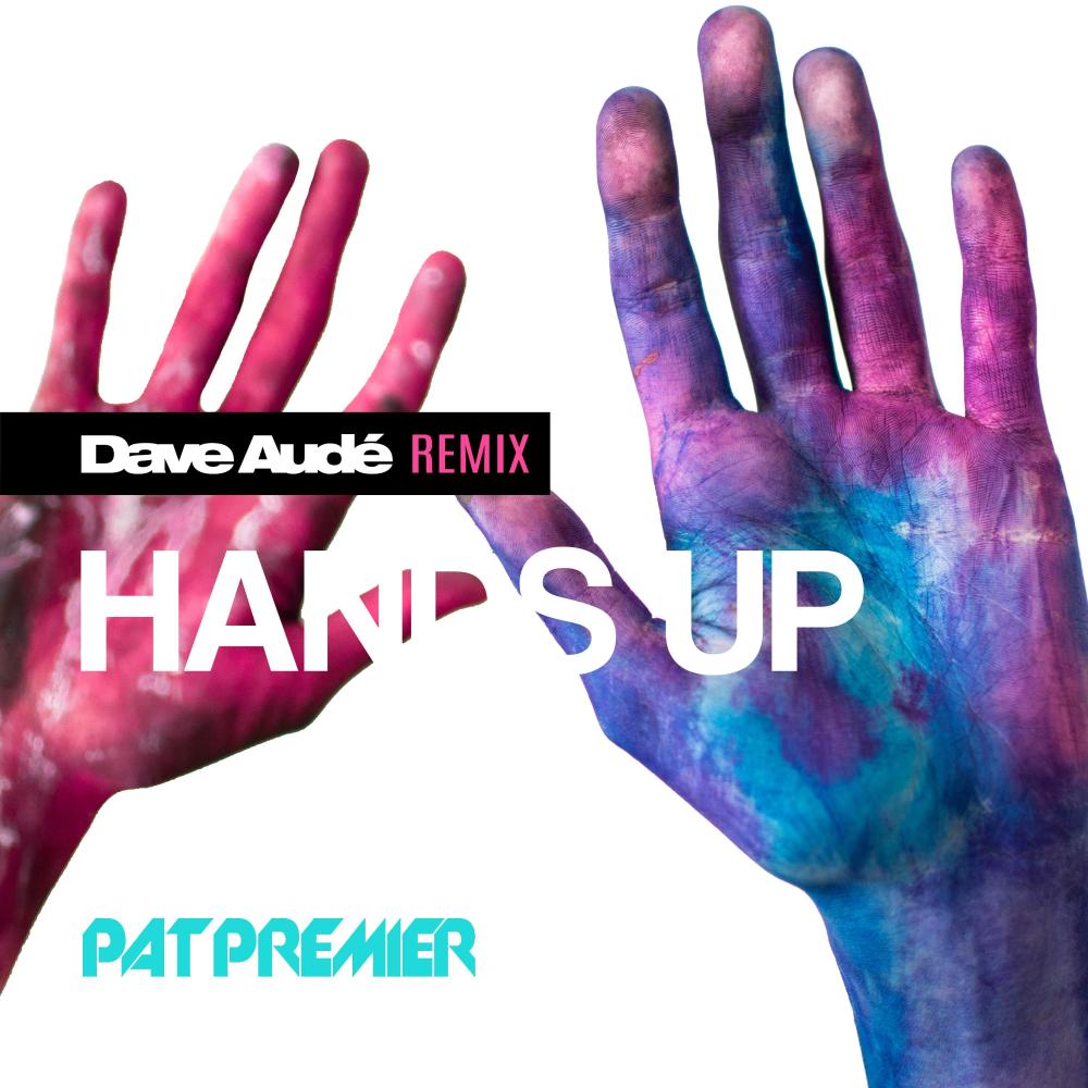 Hands Up (Dave Audé Remix Radio Edit)