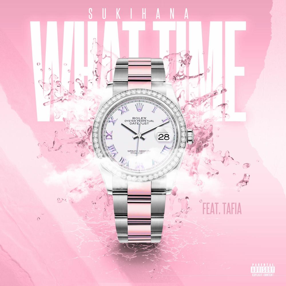 What Time (feat. Tafia) (Explicit)