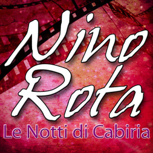 收聽Nino Rota的Via Veneto Il Divo歌詞歌曲