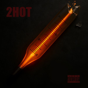 收聽Trill Pem的2HOT (Explicit)歌詞歌曲