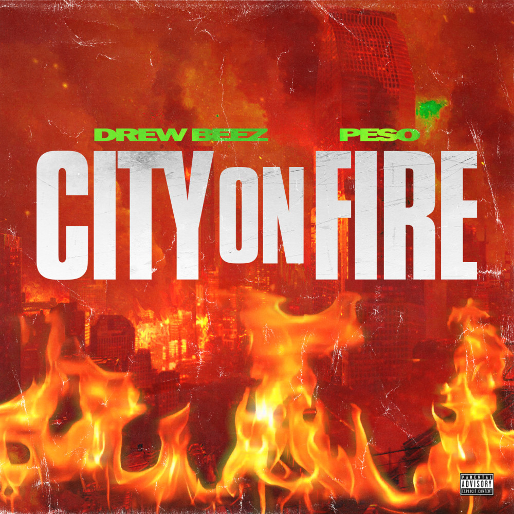 City On Fire (Explicit)