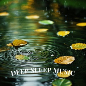 Album Healing River Sounds with Binaural Frequencies from Deep Sleep Music