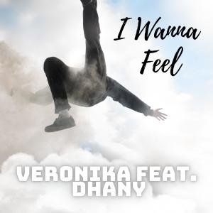 Album I Wanna Feel oleh Veronika