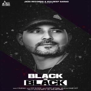 Listen to Black in Black song with lyrics from V. Karam