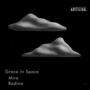 Album Mira / Rodina from Grace In Space