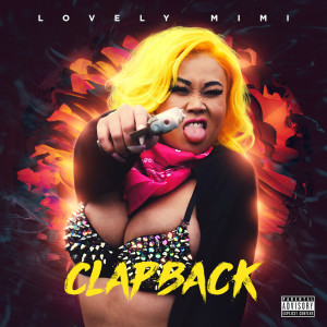 Album ClapBack (Explicit) from Lovely MiMi