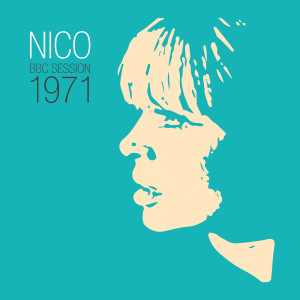 Nico的專輯BBC Peel Session 1971
