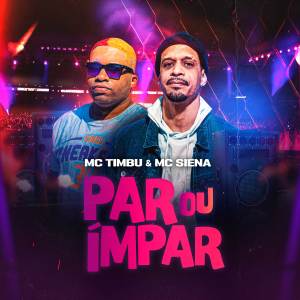 MC Timbu的專輯Par ou Ímpar
