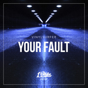 Album Your Fault from Vinylsurfer
