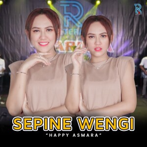 Dengarkan Sepine Wengi (Live) lagu dari Happy Asmara dengan lirik