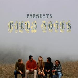 Faradays的專輯Field Notes