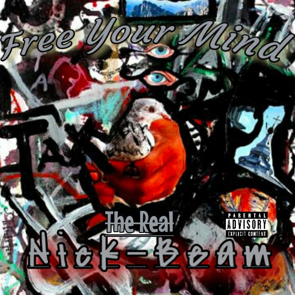 Free Your Mind (Explicit)