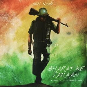 Listen to Bharat Ke Jawaan song with lyrics from INK KING