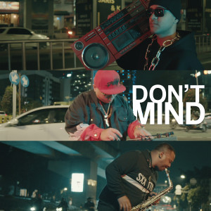 Don't Mind (Explicit) dari Saykoji