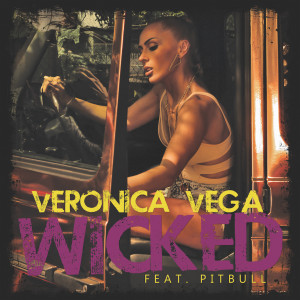 Album Wicked (The Remixes) from Veronica Vega