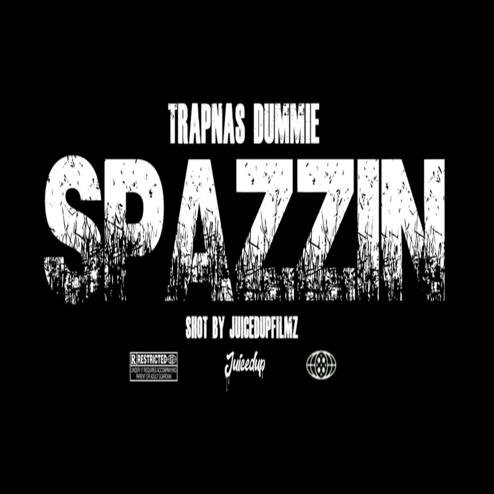 Spazzin (Explicit)