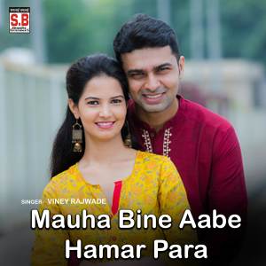 Dengarkan Mauha Bine Aabe Hamar Para lagu dari Viney Rajwade dengan lirik