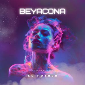 la vaina records的專輯BEYACONA