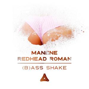 Redhead Roman的專輯Bass Shake (feat. Manene)