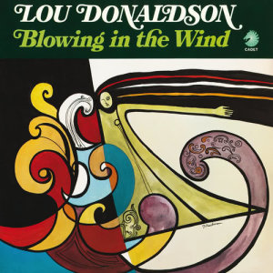 收聽Lou Donaldson的Blowing In The Wind歌詞歌曲