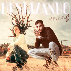 Listen to Deslizando no colo do pai 2 (Explicit) song with lyrics from MC Menor da VG
