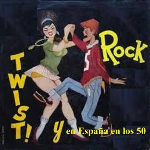 อัลบัม Rock y Twist en España en los 50 ศิลปิน Varios Artistas