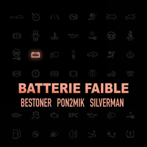 Listen to Batterie faible song with lyrics from BESTONER