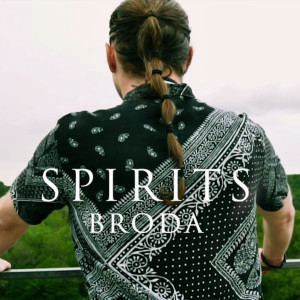 Album Broda (Explicit) oleh Spirits