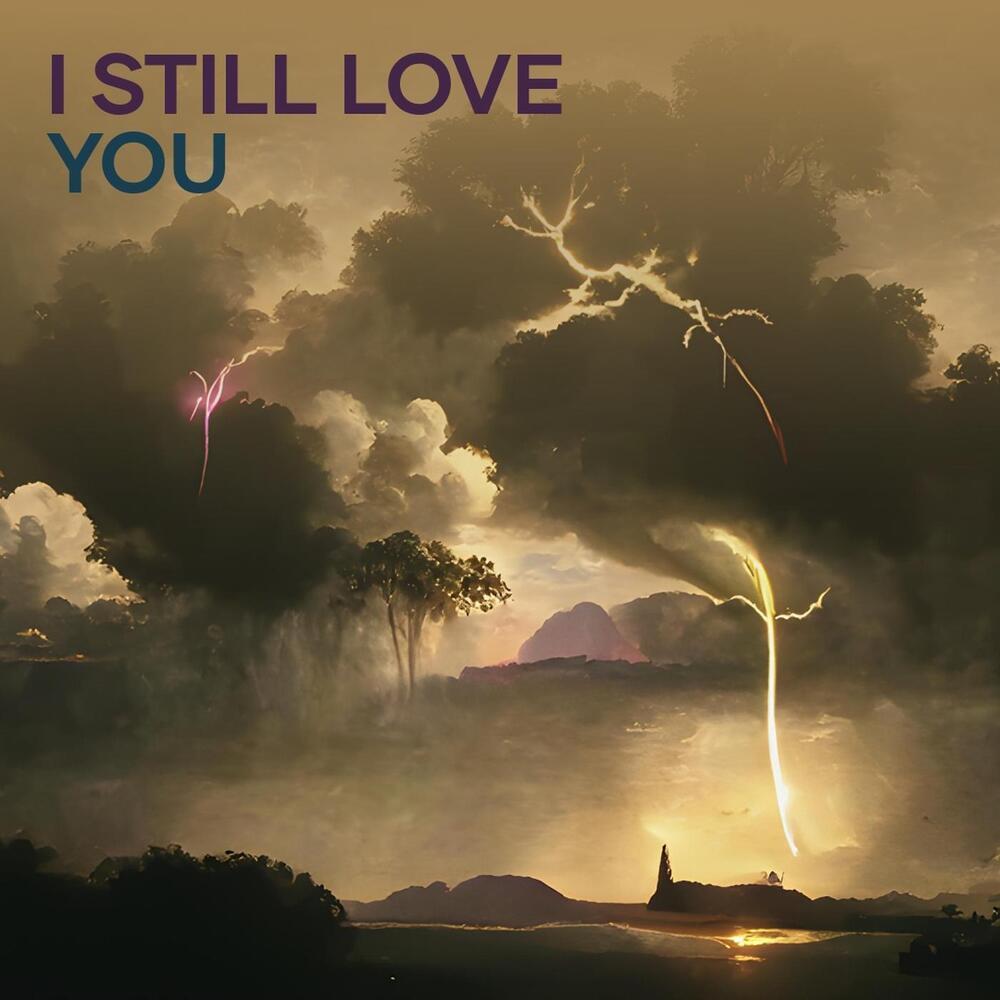 I Still Love You