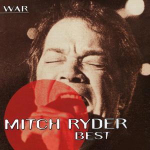 อัลบัม War - Mitch Ryder - Best ศิลปิน Mitch Ryder