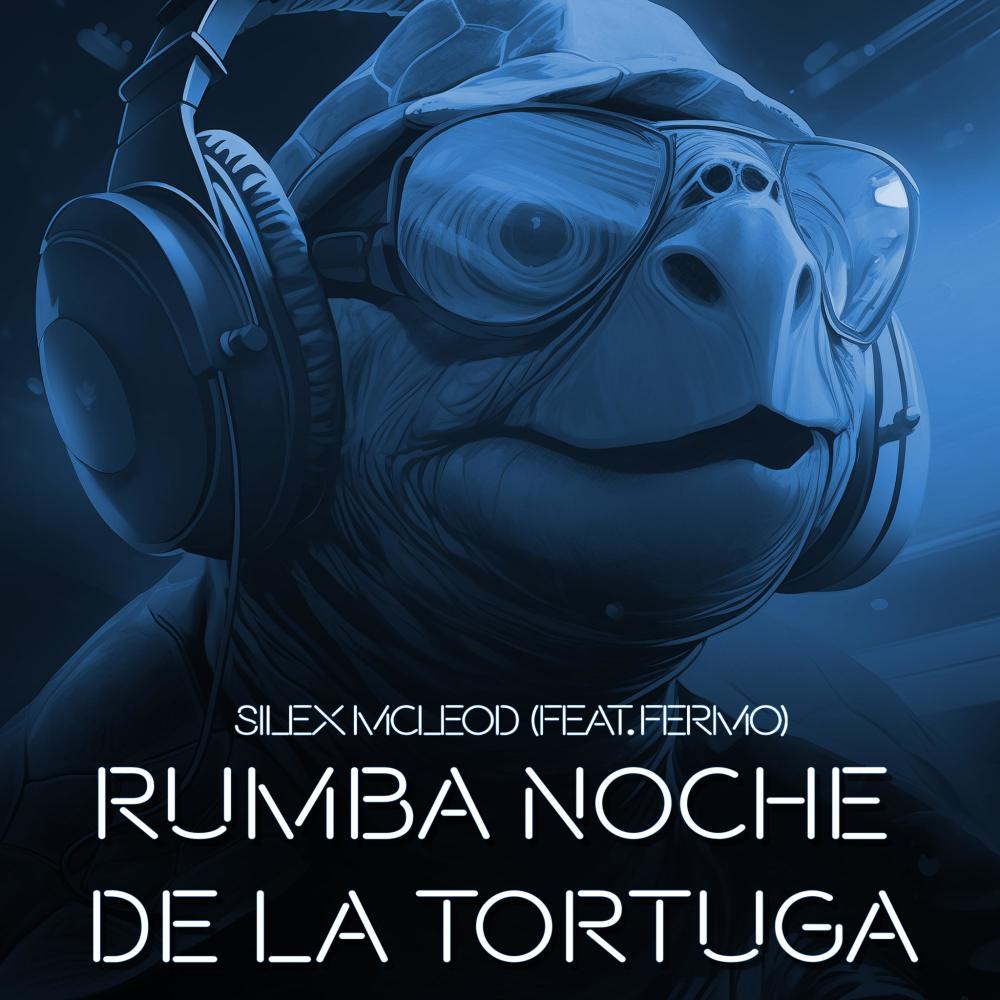 Noche de Rumba de la Tortuga (feat. Fermo)